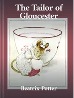 The Tailor of Gloucester, Beatrix Potter