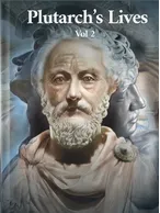 Plutarch’s Lives Volume 2, Plutarch