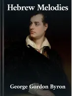 Hebrew Melodies, George Gordon Byron