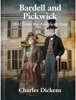 Bardell and Pickwick, Charles Dickens
