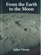 From the Earth to the Moon