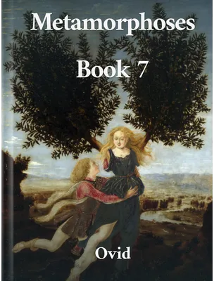 Metamorphoses, Book 7, Ovid