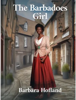 The Barbadoes Girl, Barbara Hofland
