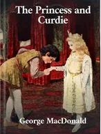 The Princess and Curdie, George MacDonald