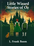 Little Wizard Stories of Oz