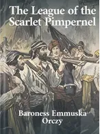 The League of the Scarlet Pimpernel, Baroness Orczy