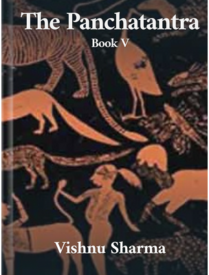 The Panchatantra Book V