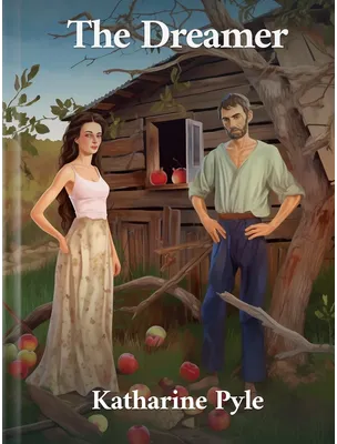 The Dreamer, Katharine Pyle