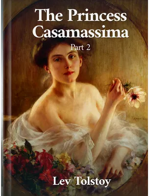 The Princess Casamassima Part 2, Henry James