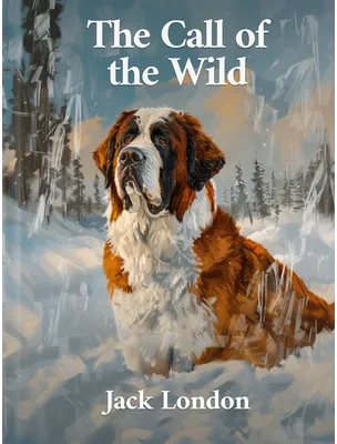 The Call of the Wild, Jack London