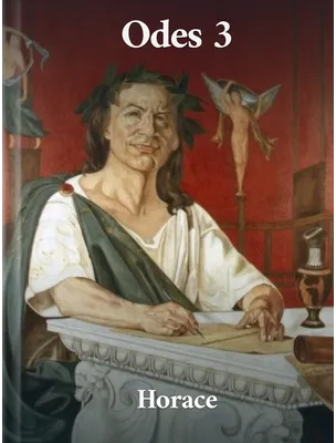 Odes (Book 3), Horace