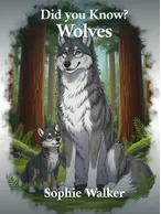 Wolves, Sophie Walker