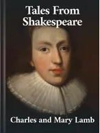 Tales From Shakespeare, Charles Lamb, Mary Lamb