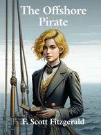 The Offshore Pirate, F. Scott Fitzgerald