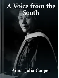 A Voice from the South, Anna Julia Cooper