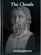 The Clouds, Aristophanes