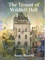 The Tenant of Wildfell Hall