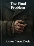 The Final Problem
