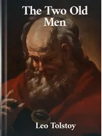 The Two Old Men, Leo Tolstoy