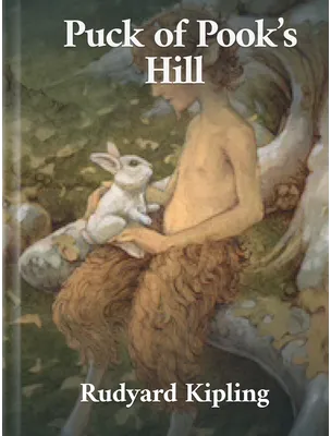 Puck of Pook’s Hill, Rudyard Kipling