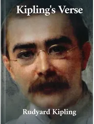  Rudyard Kipling's Verse, Rudyard Kipling