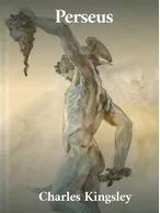 Perseus, Charles Kingsley