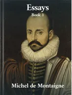 The Essays of Montaigne, Michel de Montaigne, William Carew Hazlitt