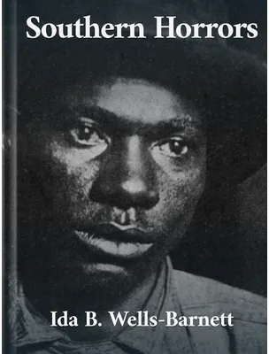Southern Horrors, Ida B. Wells-Barnett