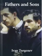 Fathers and Sons, Ivan Turgenev