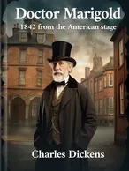 Doctor Marigold, Charles Dickens