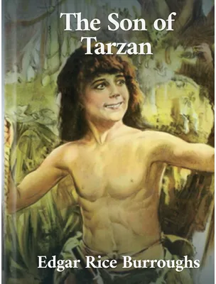 The Son of Tarzan, Edgar Rice Burroughs