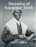 Narrative of Sojourner Truth