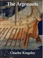 The Argonauts, Charles Kingsley