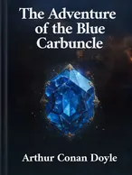 The Adventure of the Blue Carbuncle