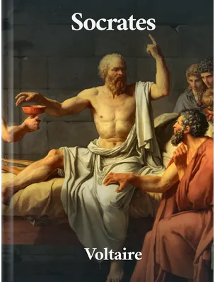 Socrates, Voltaire
