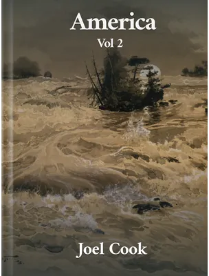 America, Volume 2, Joel Cook