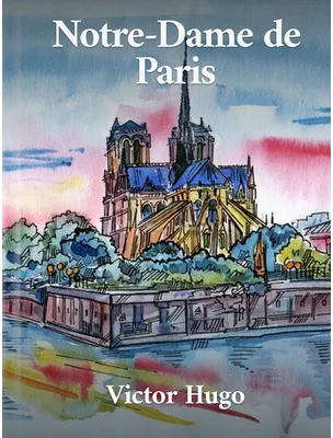 Notre-Dame de Paris, Victor Hugo