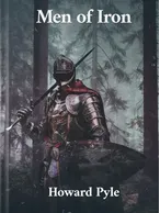Men of Iron, Howard Pyle