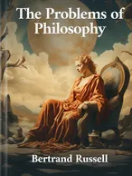 The Problems of Philosophy, Bertrand Russell