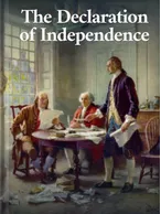 The Declaration of Independence of the United States of America, Benjamin Franklin, John Adams, Thomas Jefferson, Robert R. Livingston, Roger Sherman