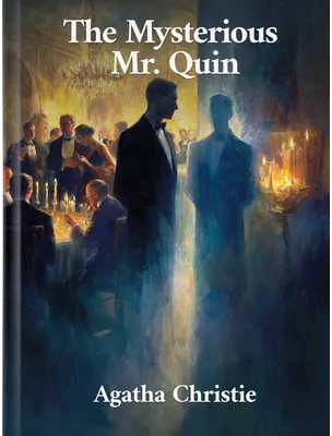 The Mysterious Mr. Quin, Agatha Christie