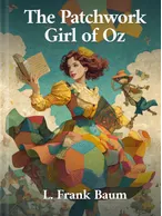 The Patchwork Girl of Oz