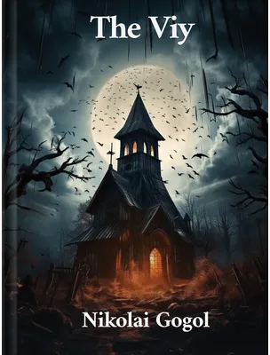The Viy, Nikolai Gogol