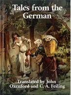 Tales from the German, John Oxenford, C. A. Feiling