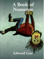 A Book of Nonsense, Edward Lear