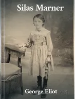 Silas Marner, George Eliot