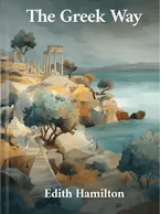 The Greek Way, Edith Hamilton