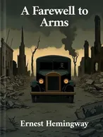 A Farewell to Arms