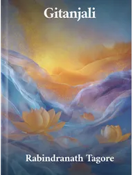 Gitanjali, Rabindranath Tagore