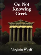 On Not Knowing Greek